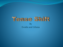 Tense Shift
