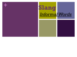 Slang - WordPress.com