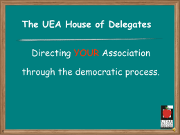 The UEA House of Delegates
