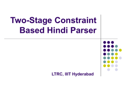 Two-Stage Constraint Based Hindi Parser