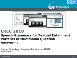 Speech Grammars for Textual Entailment Patterns in Multimodal