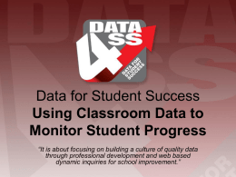 Using Classroom Data to Monitor Student Progress
