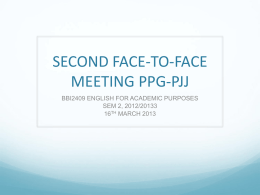SECOND FACE-TO-FACE MEETING PPG-PJJ
