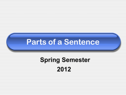Parts of a Sentence - Miss Williams