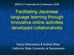 Facilitating Japanese Language Learning Through Collaboratively