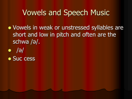 ESL 151 Vowels and Speech Music