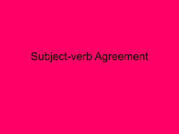 Subject-verb Agreement