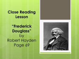 Close Reading "Frederick Douglass"