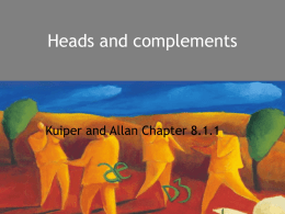 Heads and complements Chapter 8 PowerPoint