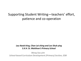 Supporting Student Writing—teachers` effort, patience and co