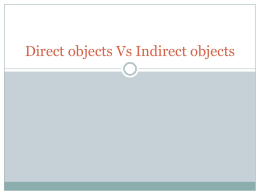 Direct objects Vs Indirect objects