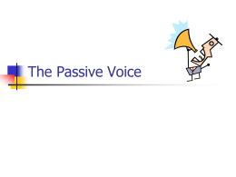 The Passive Voice - Intermediate 2 ALP at OSU