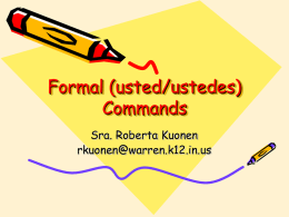 Formal command podcast