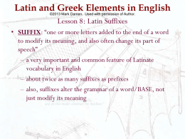 Latin and Greek Elements in English