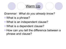 Warm Up Grammar: What do you already know?