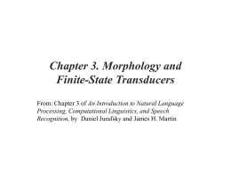 3.2 Finite-State Morphological Parsing