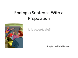 Ending a Sentence With a Preposition