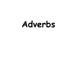 Adverbs - Deans Community High School