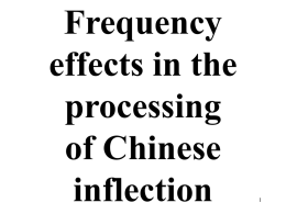 Frequency effects in the processing of Chinese inflection