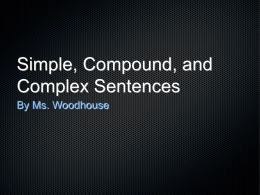 Simple, Compound, and Complex Sentences