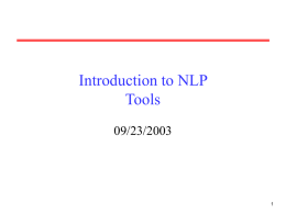 Ruifang`s Lecture on NLP Tools
