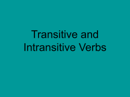 Transitive and Intransitive Verbs - chssenglish9-10