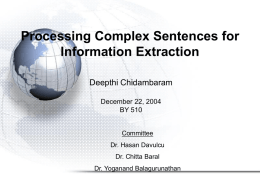Processing Complex Sentences for Information Extraction
