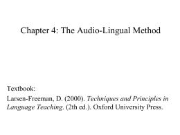 4.The Audio-Lingual Method
