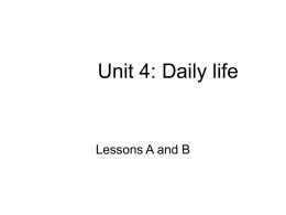 Unit 4: Daily life