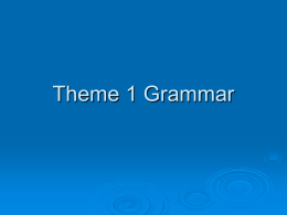Theme 1 Grammar