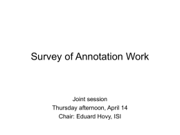 Survey of Annotation Work