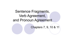 Fragments,Verbs,Pronouns