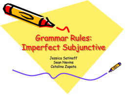 Grammar Rules: Imperfect Subjunctive