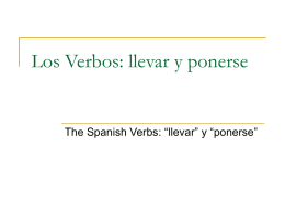 Verbs "llevar" and "ponerse"