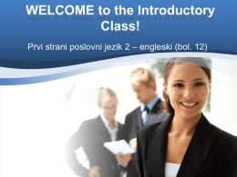 Introductory class, Unit 1 (Company structures)