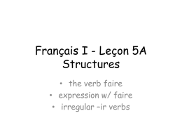 Français I - Leçon 5A Structures