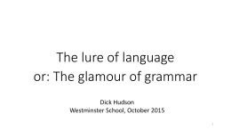 The lure of language