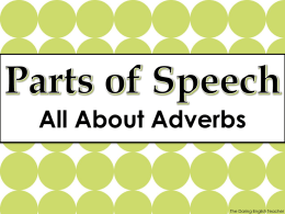 Parts of Speech – adverbs