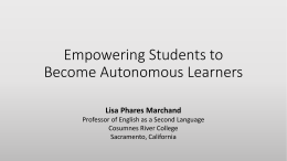 Empowering Students to Become Autonomous Learners