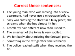 ACT Grammar Lesson: Verb Tense