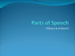 Parts of Speech - Moore Middle School