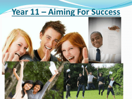 Year 11 Aiming For Success Power Point 10/2015