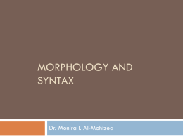 Morphology and Syntax