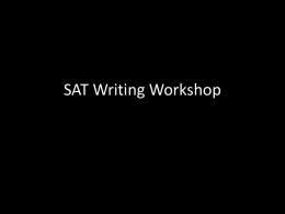 SAT Writing Workshop - Leuzinger High School