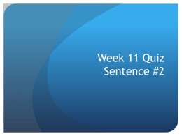 Week 11 Quiz Sentence #2