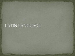 LATIN LANGUAGE