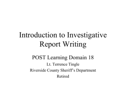 Introduction to Investigative Report Writing