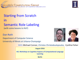 Starting from Scratch in Semantic Role Labeling