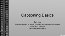 Captioning Basics