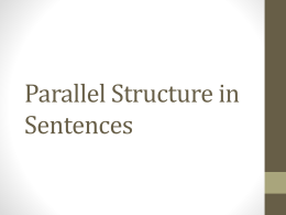 Notes: Parallel Structure